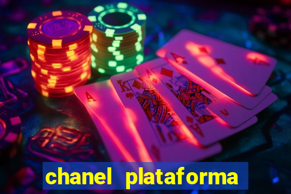 chanel plataforma de jogos